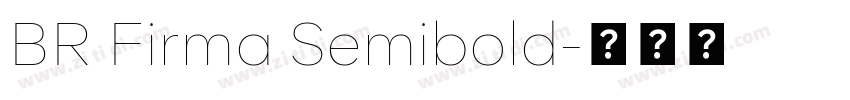 BR Firma Semibold字体转换